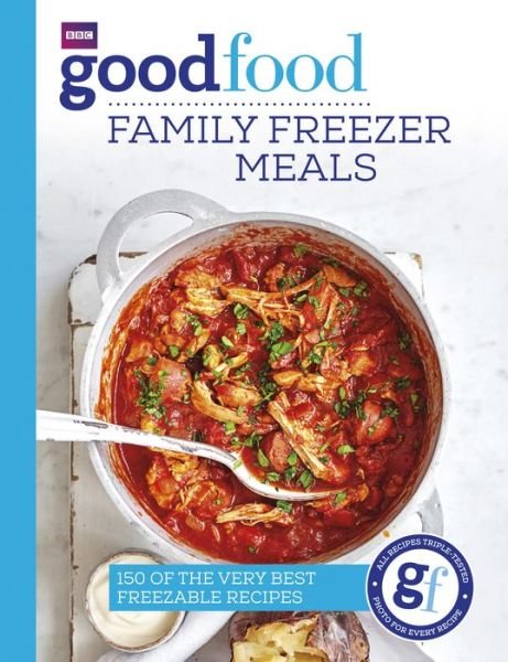 Cover for Good Food Guides · Good Food: Family Freezer Meals (Paperback Bog) (2018)