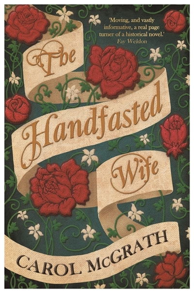 Cover for Carol McGrath · The Handfasted Wife: The Daughters of Hastings Trilogy (Paperback Book) (2021)