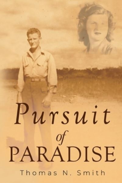 Cover for Thomas N. Smith · Pursuit of Paradise (Paperback Book) (2022)
