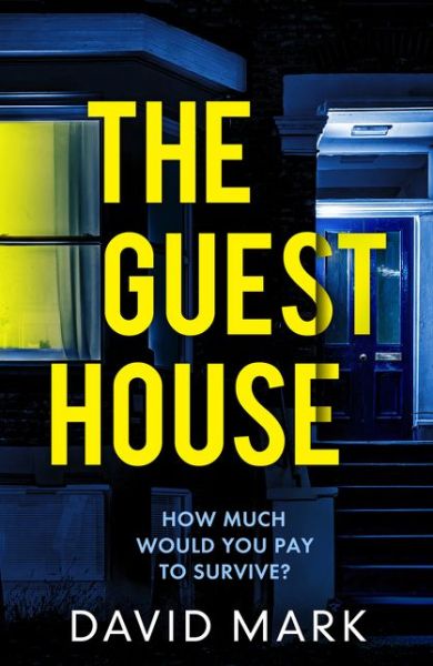 D. L. Mark · The Guest House (Paperback Book) (2021)