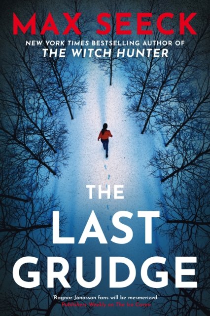 Cover for Max Seeck · The Last Grudge: Winner of The Glass Key Award 2023 (Taschenbuch) (2023)