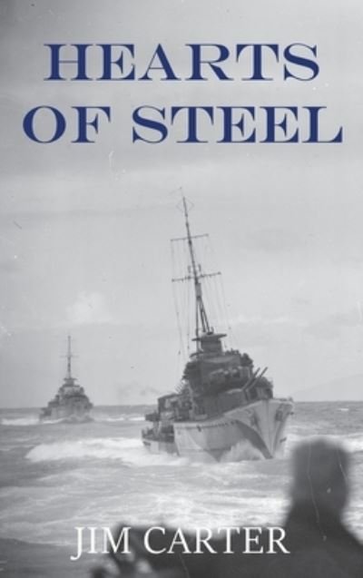 Cover for Jim Carter · Hearts of Steel (Book) (2023)