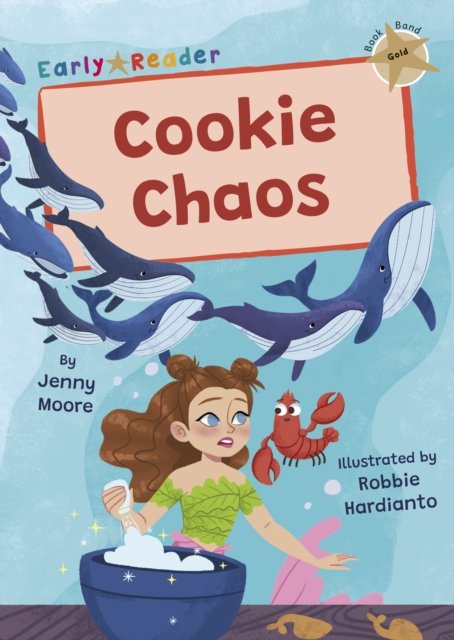 Jenny Moore · Cookie Chaos: (Gold Early Reader) (Pocketbok) (2024)
