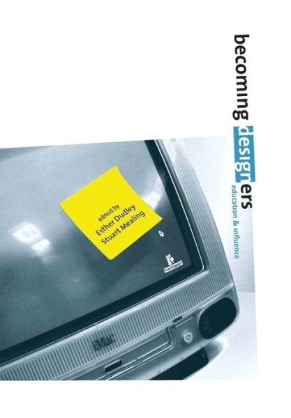 Cover for Becoming Designers: Education and Influence (Paperback Book) (2000)