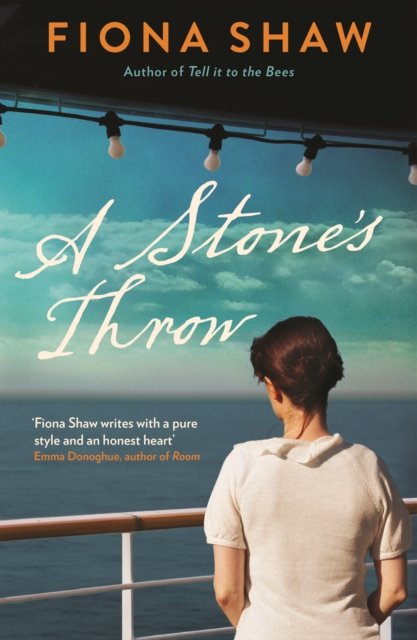 Cover for Fiona Shaw · A Stone's Throw (Pocketbok) [Main edition] (2013)