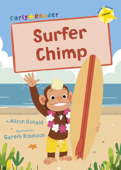 Cover for Alison Donald · Surfer Chimp: (Yellow Early Reader) (Paperback Bog) (2019)