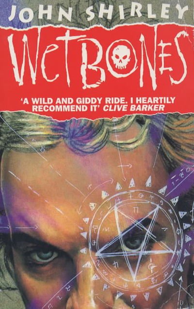 Cover for John Shirley · Wetbones (Paperback Bog) (1993)