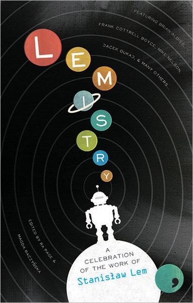 Cover for Stanislaw Lem · Lemistry: a Celebration of the Work of Stanislaw Lem (Pocketbok) (2012)