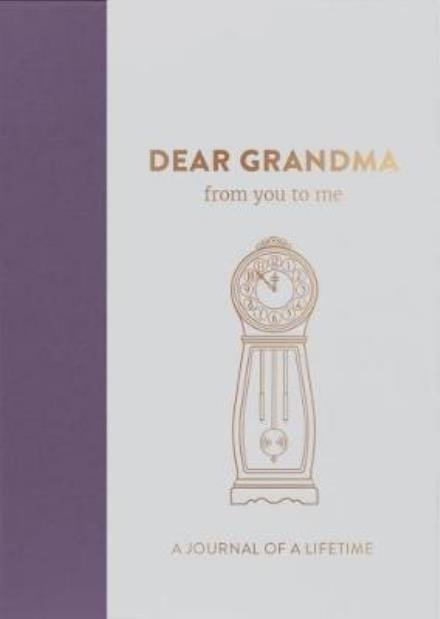 Cover for From You to Me Ltd · Dear Grandma, from you to me (Hardcover Book) (2017)