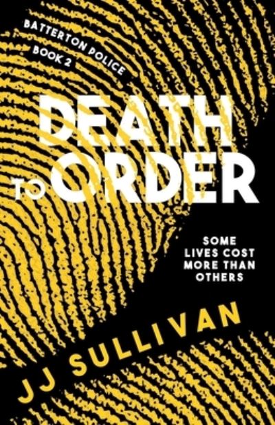 Cover for J. J. Sullivan · Death to Order (Book) (2022)