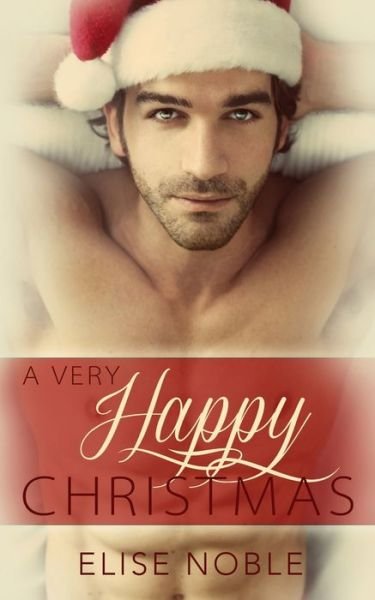 Cover for Elise Noble · A Very Happy Christmas (Paperback Book) (2016)