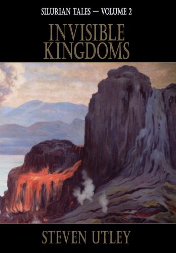Cover for Steven Utley · Invisible Kingdoms (Gebundenes Buch) (2013)