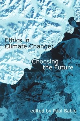 Cover for Paul Babie · Ethics in Climate Change: Choosing the Future (Paperback Book) (2021)