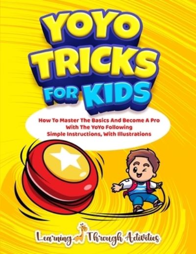 Cover for C. Gibbs · YoYo Tricks for Kids (Book) (2023)