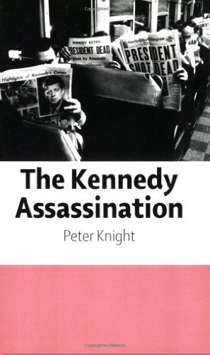 Cover for Peter Knight · The Kennedy Assassination (Paperback Book) (2007)