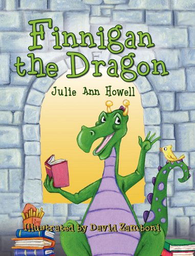 Cover for Julie Ann Howell · Finnigan the Dragon (Gebundenes Buch) (2010)