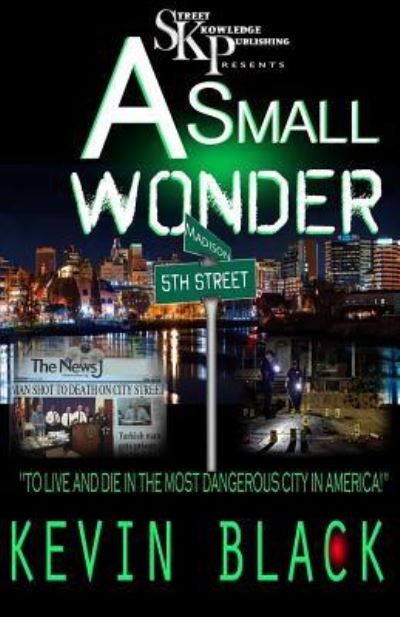 Cover for Kevin Black · A Small Wonder (Paperback Book) (2017)