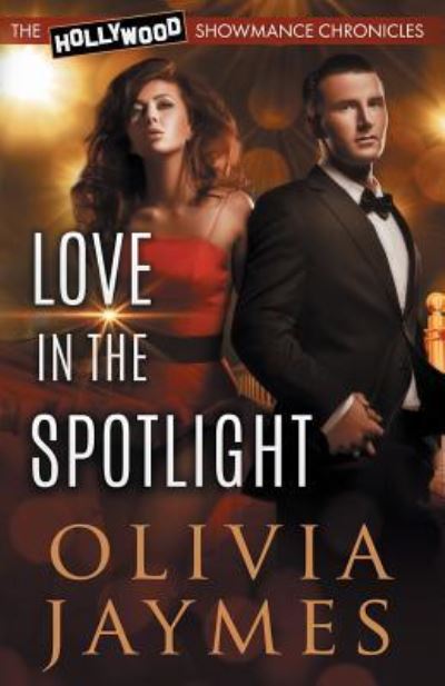 Cover for Olivia Jaymes · Love in the Spotlight (Paperback Book) (2018)