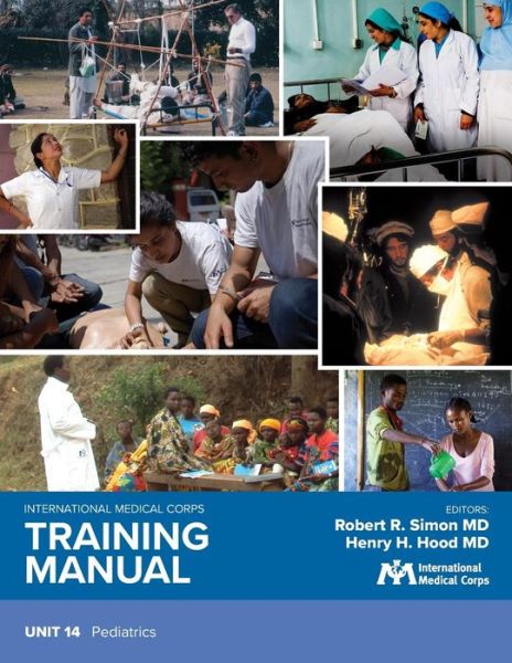 Cover for Robert R Simon MD · International Medical Corps Training Manual (Paperback Book) (2018)