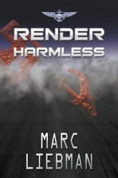 Cover for Marc Liebman · Render Harmless (Buch) (2017)