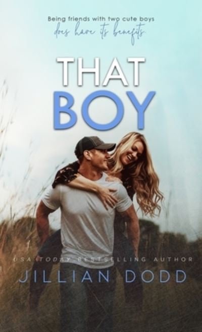 Cover for Jillian Dodd · That Boy - That Boy (Gebundenes Buch) (2019)