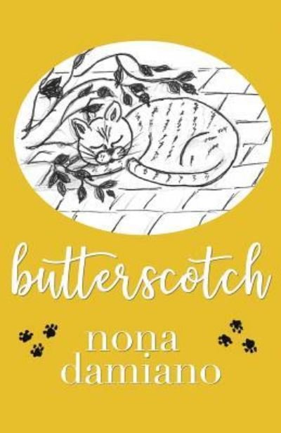 Cover for Nona Damiano · Butterscotch (Pocketbok) (2017)