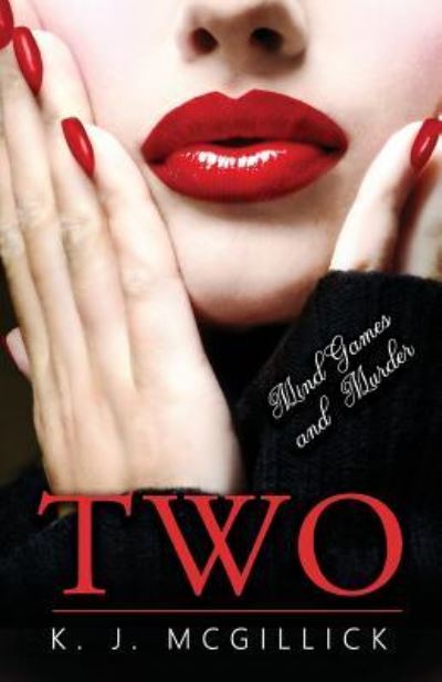 Cover for K J McGillick · Two (Paperback Book) (2018)