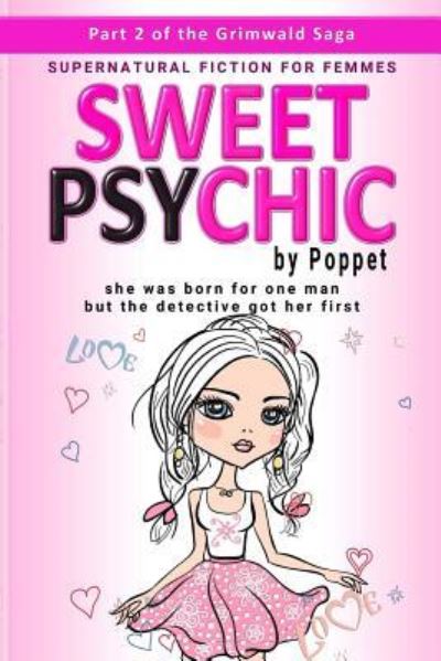 Cover for Poppet · Sweet Psychic (Paperback Book) (2018)