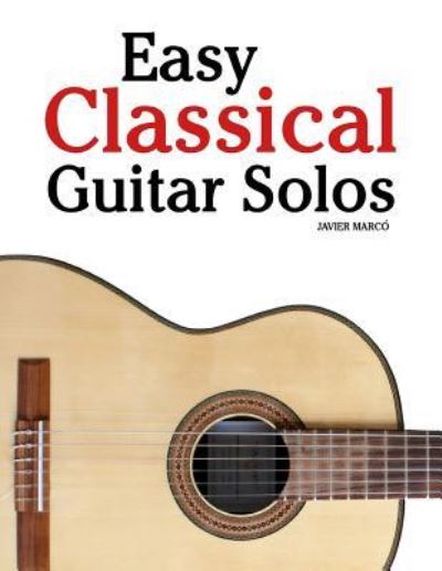 Cover for Marc · Easy Classical Guitar Solos (Paperback Book) (2018)