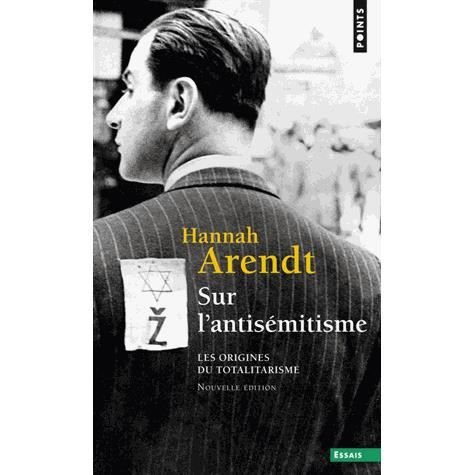 Cover for Hannah Arendt · Sur l'antisémitisme :les origines du totalitarisme (Buch) [Nouv. Éd. edition] (2005)