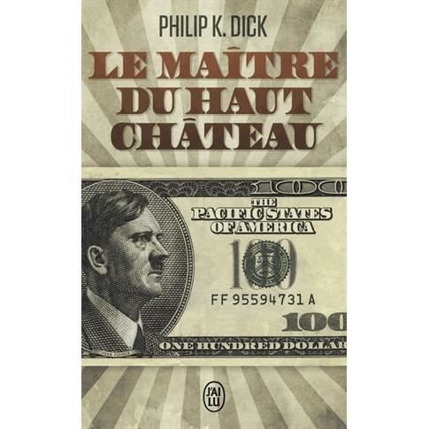 Cover for Philip K Dick · Le maitre du Haut Chateau (Paperback Book) (2013)