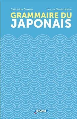 Cover for Catherine Garnier · Grammaire du Japonais (Paperback Book) (2017)