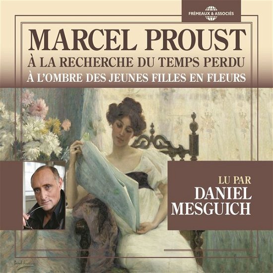 Cover for Marcel Proust · A L'ombre Des Jeunes Filles en Fleurs (CD) (2014)