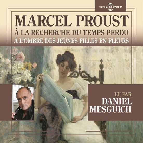 Cover for Marcel Proust · A L'ombre Des Jeunes Filles en Fleurs (CD) (2014)