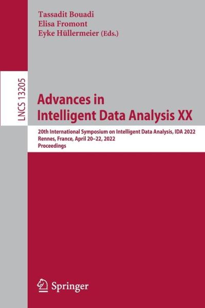 Cover for Advances in Intelligent Data Analysis XX: 20th International Symposium on Intelligent Data Analysis, IDA 2022, Rennes, France, April 20–22, 2022, Proceedings - Lecture Notes in Computer Science (Paperback Book) [1st ed. 2022 edition] (2022)