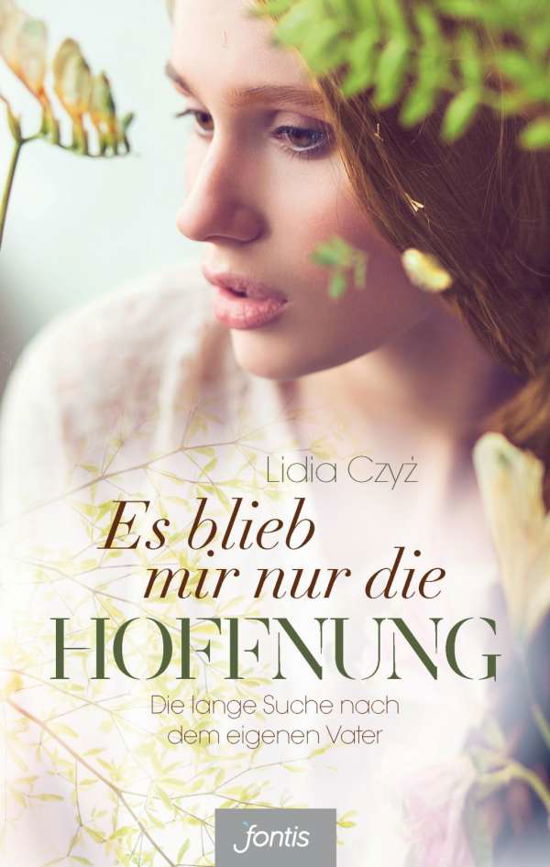 Cover for Czyz · Es blieb mir nur die Hoffnung (Bok)