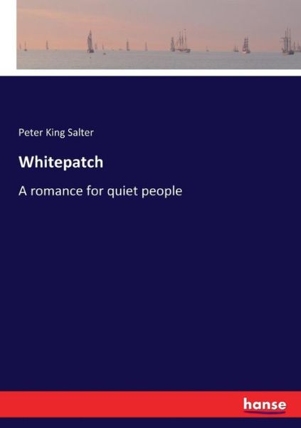 Cover for Salter · Whitepatch (Book) (2017)