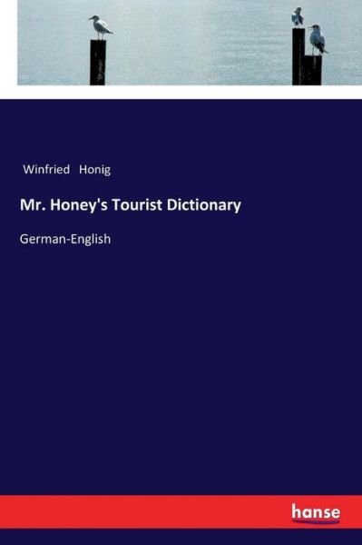 Cover for Honig · Mr. Honey's Tourist Dictionary (Bog) (2018)