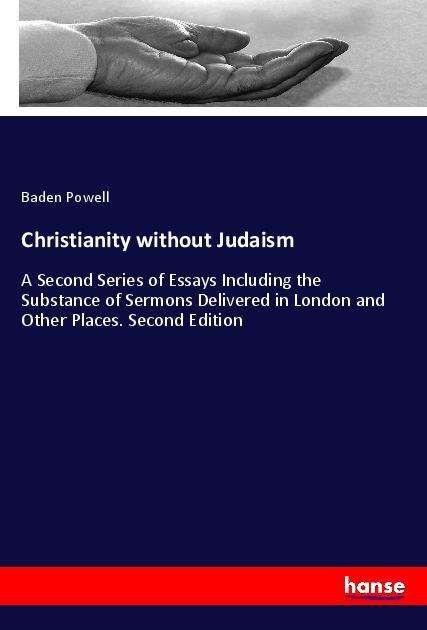 Christianity without Judaism - Powell - Livros -  - 9783337739324 - 