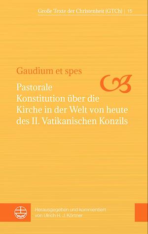 Cover for Ulrich H. J. Körtner · Gaudium et spes (Book) (2024)