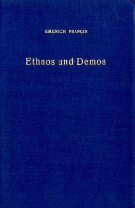 Cover for Francis · Ethnos und Demos. (Book) (1965)