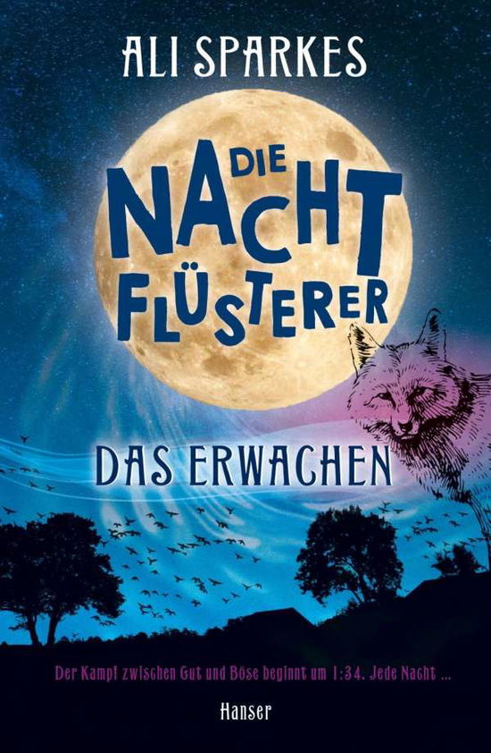 Die Nachtflüsterer - Das Erwach - Sparkes - Books -  - 9783446262324 - 