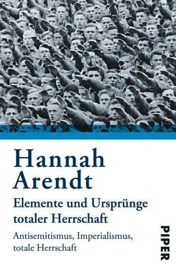 Cover for Hannah Arendt · Elemente und Ursprunge totaler Herrschaft (Taschenbuch) (2005)