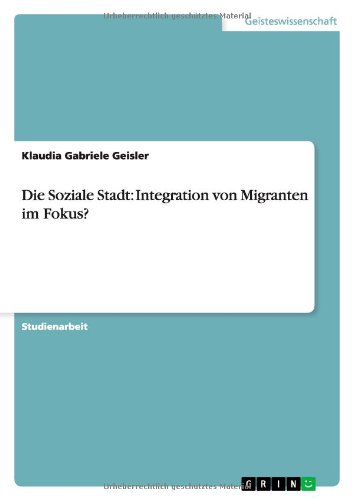 Cover for Geisler · Die Soziale Stadt: Integration (Book) [German edition] (2010)