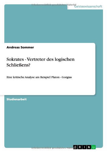 Cover for Sommer · Sokrates - Vertreter des logisch (Book) [German edition] (2013)