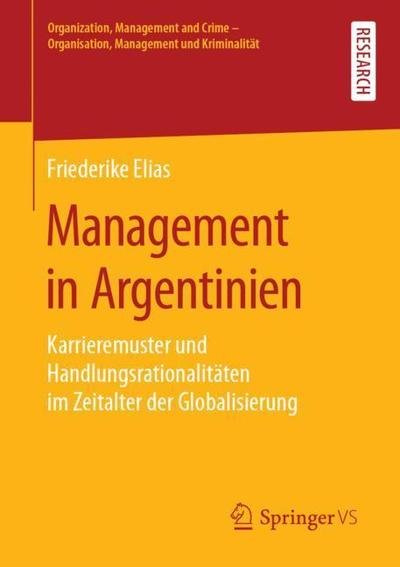 Cover for Elias · Management in Argentinien (Bog) [1. Aufl. 2019 edition] (2019)