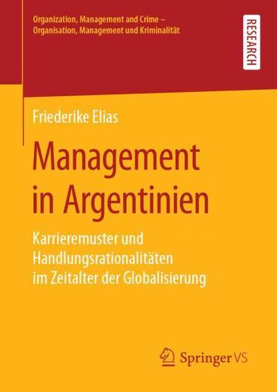 Cover for Elias · Management in Argentinien (Book) [1. Aufl. 2019 edition] (2019)