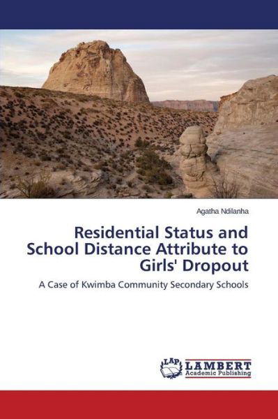 Cover for Ndilanha · Residential Status and School (Bok) (2015)