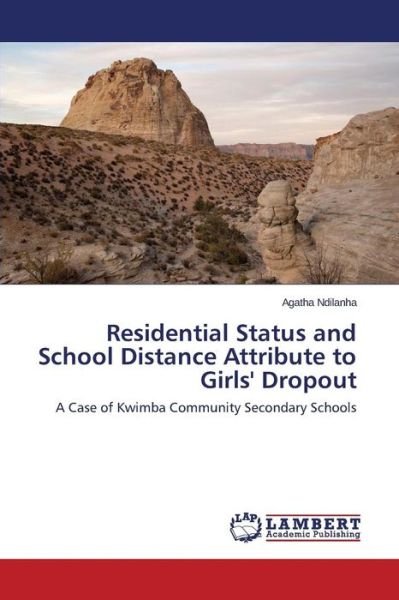 Cover for Ndilanha · Residential Status and School (Bog) (2015)