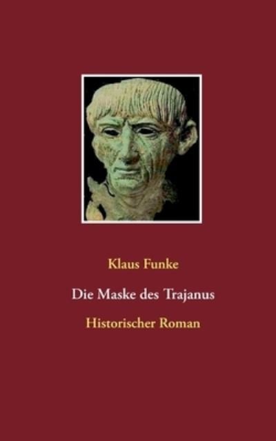 Cover for Funke · Die Maske des Trajanus (N/A) (2020)